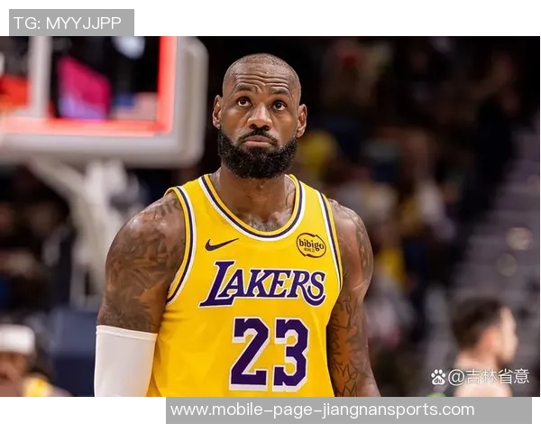 詹姆斯未向湖人提出续约请求因未来赛季出战情况不明